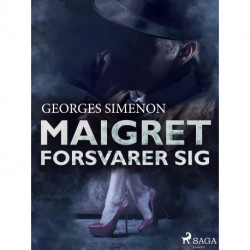 Maigret forsvarer sig