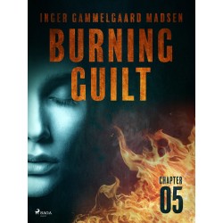 Burning Guilt - Chapter 5
