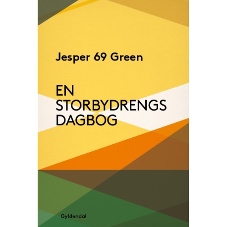 En Storbydrengs dagbog