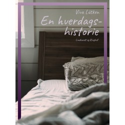 En hverdagshistorie