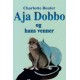 Aja Dobbo og hans venner