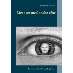 Livet set med andre øjne