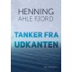 Tanker fra udkanten