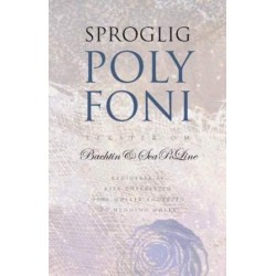 Sproglig polyfoni: Tekster om Bachtin & ScaPoLine