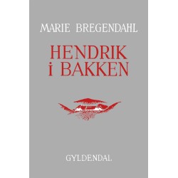 Hendrik i Bakken