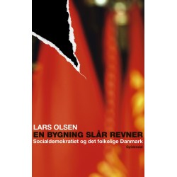 En bygning slår revner: Socialdemokratiet og det folkelige Danmark