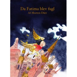 Da Fatima blev fugl
