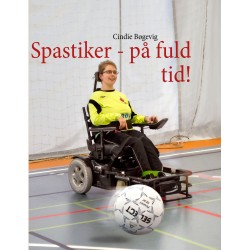 Spastiker - på fuld tid!