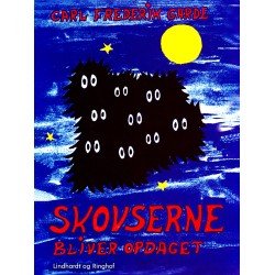 Skovserne bliver opdaget