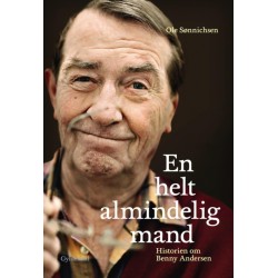 En helt almindelig mand. Historien om Benny Andersen