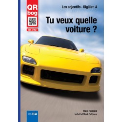 Tu veux quelle voiture ?