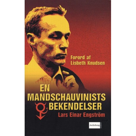 En mandschauvinists bekendelser