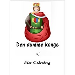 DEN DUMME KONGE
