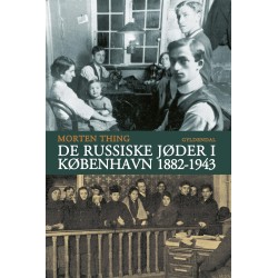De russiske jøder i København 1882-1943
