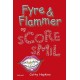 Fyre & Flammer 7 - og scoresmil