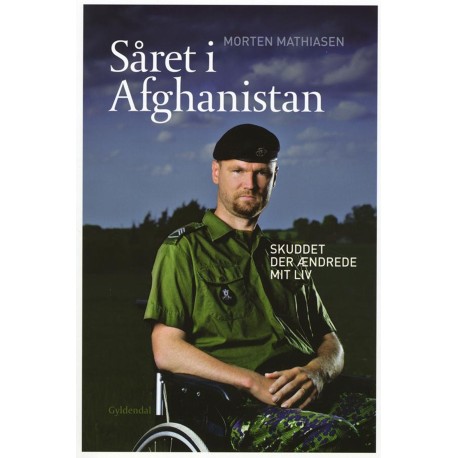 Såret i Afghanistan: Skuddet der ændrede mit liv