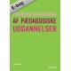 Praksisforankring af pædagogiske uddannelser