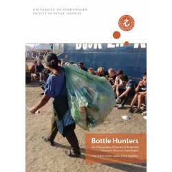 Bottle Hunters: An Ethnography of Law and Life Among Homeless Roma in Copenhagen