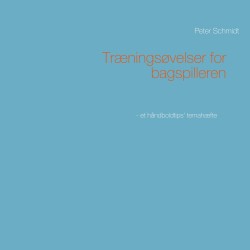 Træningsøvelser for bagspilleren