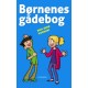 Børnenes gådebog 3: Dril dine venner!
