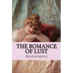 The Romance of Lust