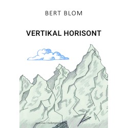 Vertikal horisont - ordskitser og digte fra bjergene