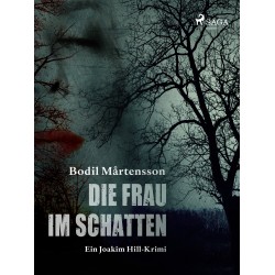 Die Frau im Schatten