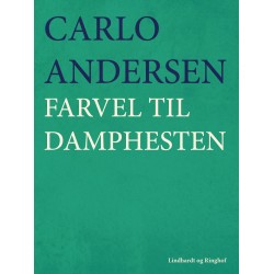 Farvel til damphesten