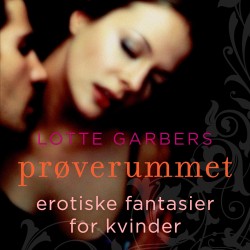 Prøverummet: Erotiske fantasier for kvinder