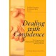 Dealing with Confidence: The Construction of Need and Trust in Management Advisory Services