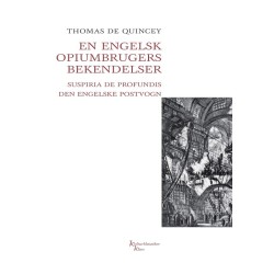 En engelsk opiumbrugers bekendelser: Suspiria de profundis, Den engelske postvogn