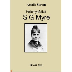 Hellemyrsfolket: S. G. Myre