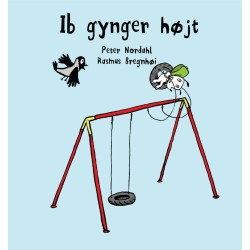 Ib gynger højt