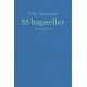 55 bagateller: Prosatekster