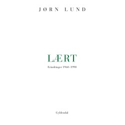 Lært: Erindringer 1960-1990