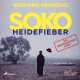 SoKo Heidefieber: Kriminalroman