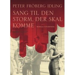 Sang til den storm, der skal komme