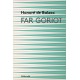 Far Goriot