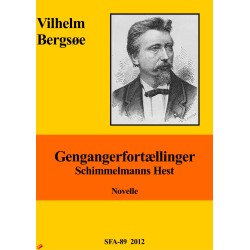 Schimmelmanns hest: Gengangerfortællinger