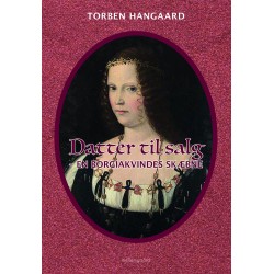 Datter til salg – En borgiakvindes skæbne