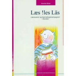 Læs !les Läs: Læsevaner og børnebogskampagner i Norden