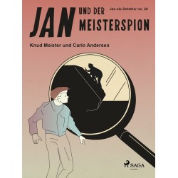 Jan und der Meisterspion