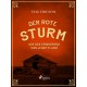 Der Rote Sturm: aus den Erinnerung von Jenny M. Lind