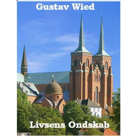 Livsens ondskab