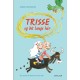 Trisse og det lange hår