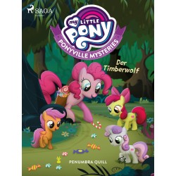 My Little Pony - Ponyville Mysteries - Der Timberwolf