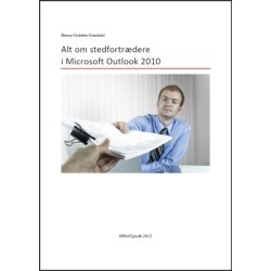 Alt om stedfortrædere i Microsoft Outlook 2010