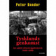Tysklands genkomst: en udelt efterkrigshistorie 1945-1990
