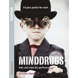 Minddrugs: Vær cool med din performance