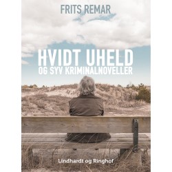 Hvidt uheld – og syv kriminalnoveller